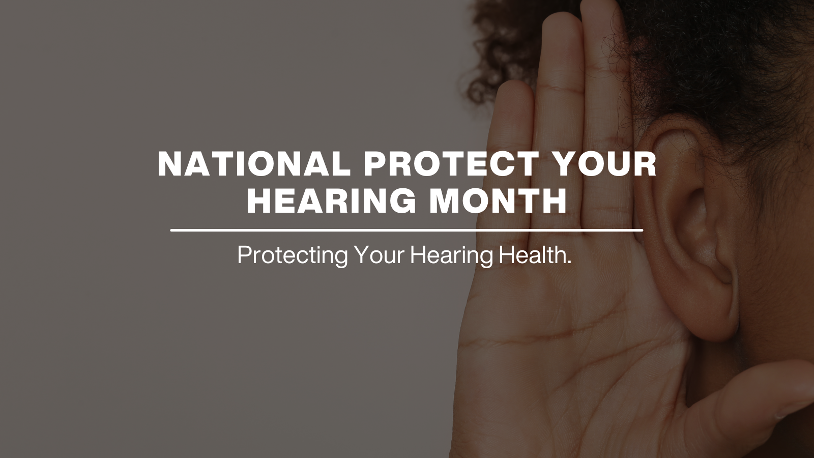 protecting your hearing health 